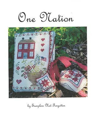 One Nation by Samplers Not Forgotten Samplers Not Forgotten