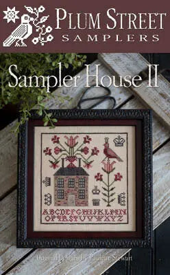 Sampler House II by Plum Street Samplers Plum Street Samplers