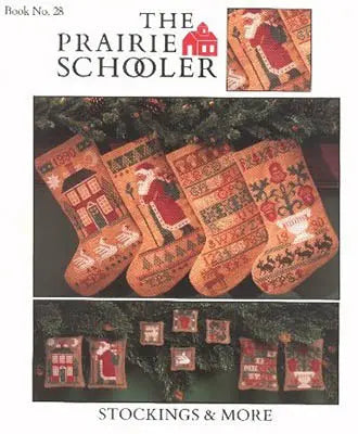 Stockings & More by The Prairie Schooler The Prairie Schooler