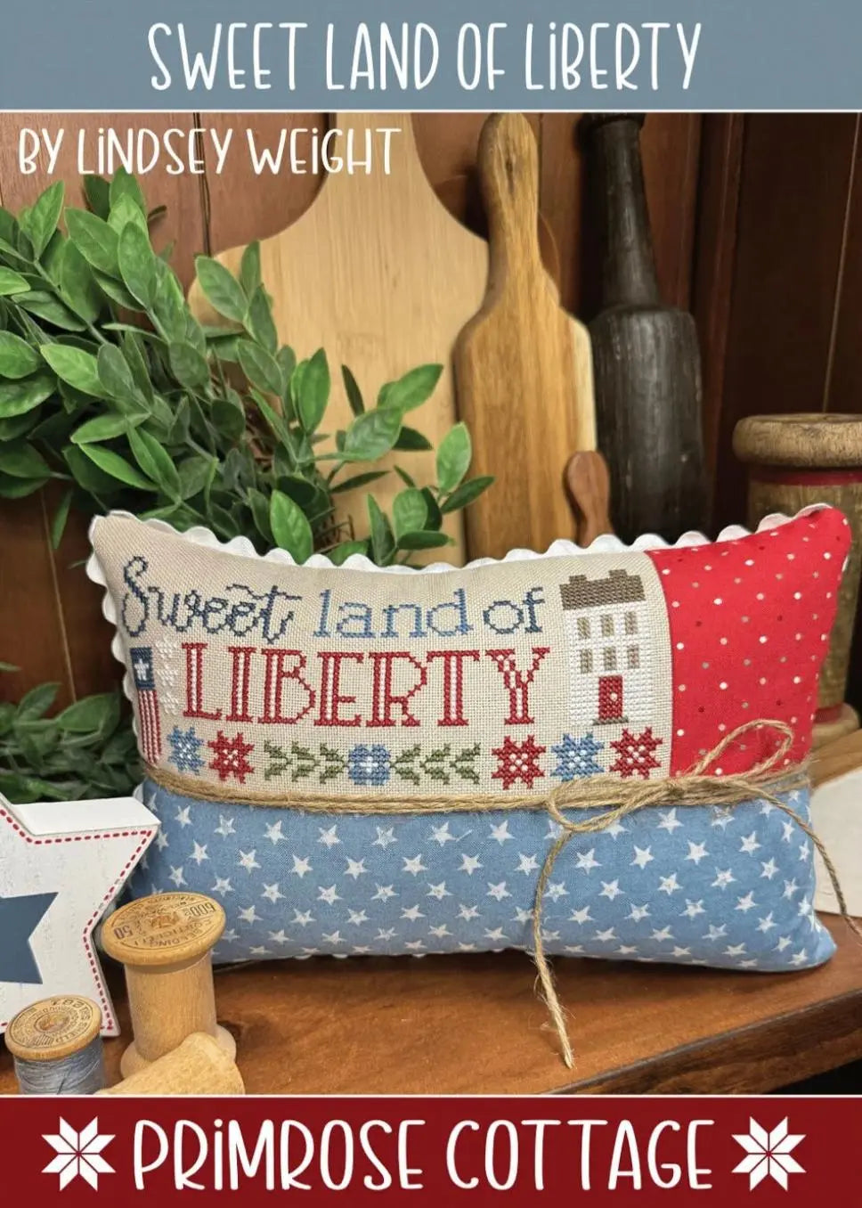 Sweet Land of Liberty by Primrose Cottage Primrose Cottage