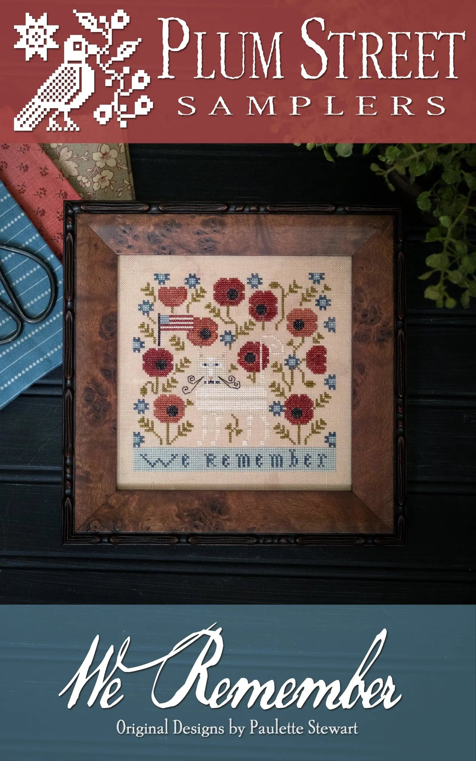 We Remember by Plum Street Samplers Plum Street Samplers